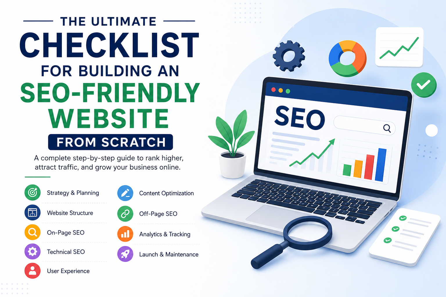 The Ultimate Checklist for Building an SEO-Friendly Website from Scratch